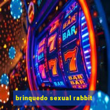 brinquedo sexual rabbit